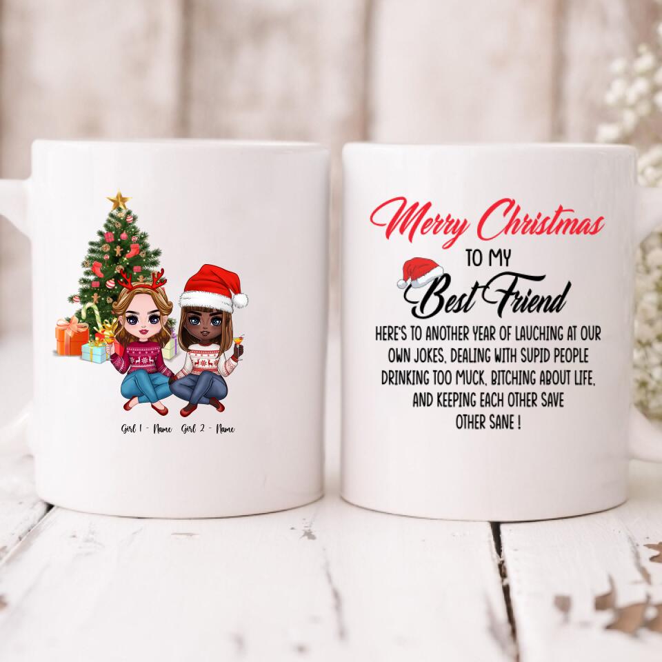 Christmas Besties Chibi Cute - " Merry Christmas To My Best Friend Here’s To Another Year Of... " Personalized Mug - NGUYEN-CML-20220112-01
