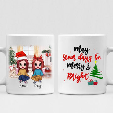Merry Christmas Best Friends Wool Pajamas Chibi Cute - " May Your Days Be Mery & Bright " Personalized Mug - VIEN-CML-20220108-03