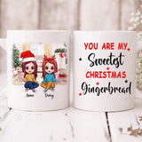 Merry Christmas Best Friends Wool Pajamas Chibi Cute - " You Are My Sweetest Christmas Gingerbread " Personalized Mug - VIEN-CML-20220108-03