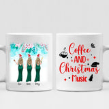 Besties Celebrate Christmas - " Coffee & Christmas Music " Personalized Mug - VIEN-CML-20220110-04