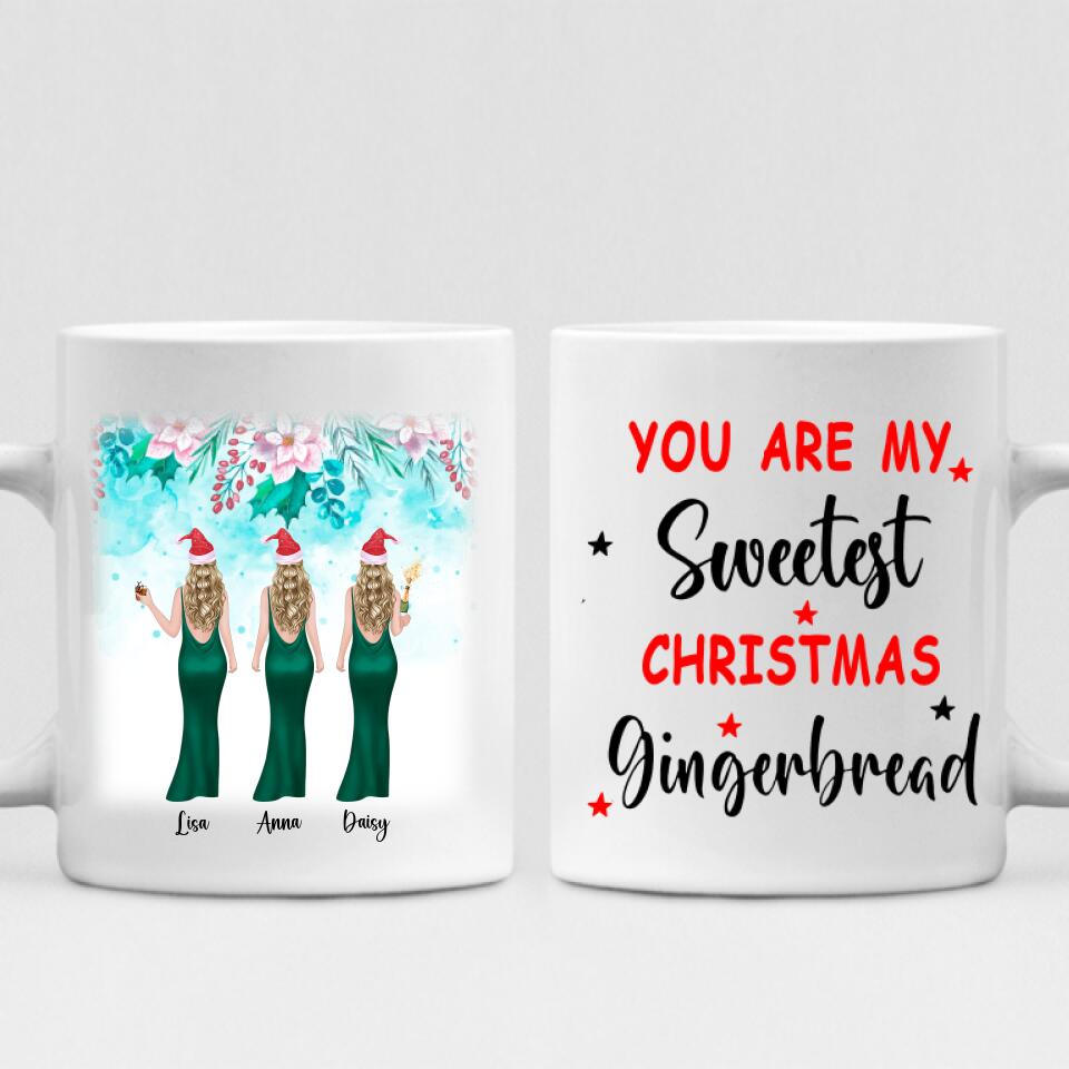 Besties Celebrate Christmas - " You Are My Sweetest Christmas Gingerbread " Personalized Mug - VIEN-CML-20220110-04