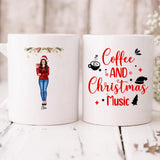 Christmas Girls - " Coffee & Christmas Music " Personalized Mug - VIEN-CML-20220223-02