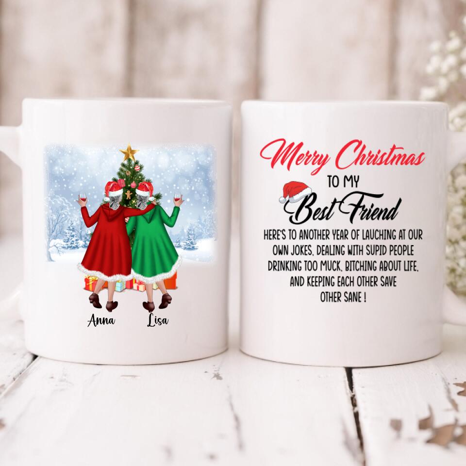 Grandmother Christmas - " Merry Christmas To My Best Friend Here’s To Another Year Of... " Personalized Mug - VIEN-CML-20220106-05