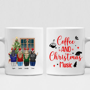 Xmas With Besties - " Coffee & Christmas Music " - Personalized Mug PHUOC-CML-20220217-02