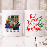 Xmas With Besties - " Did Girl Loves Christmas " - Personalized Mug - PHUOC-CML-20220217-02