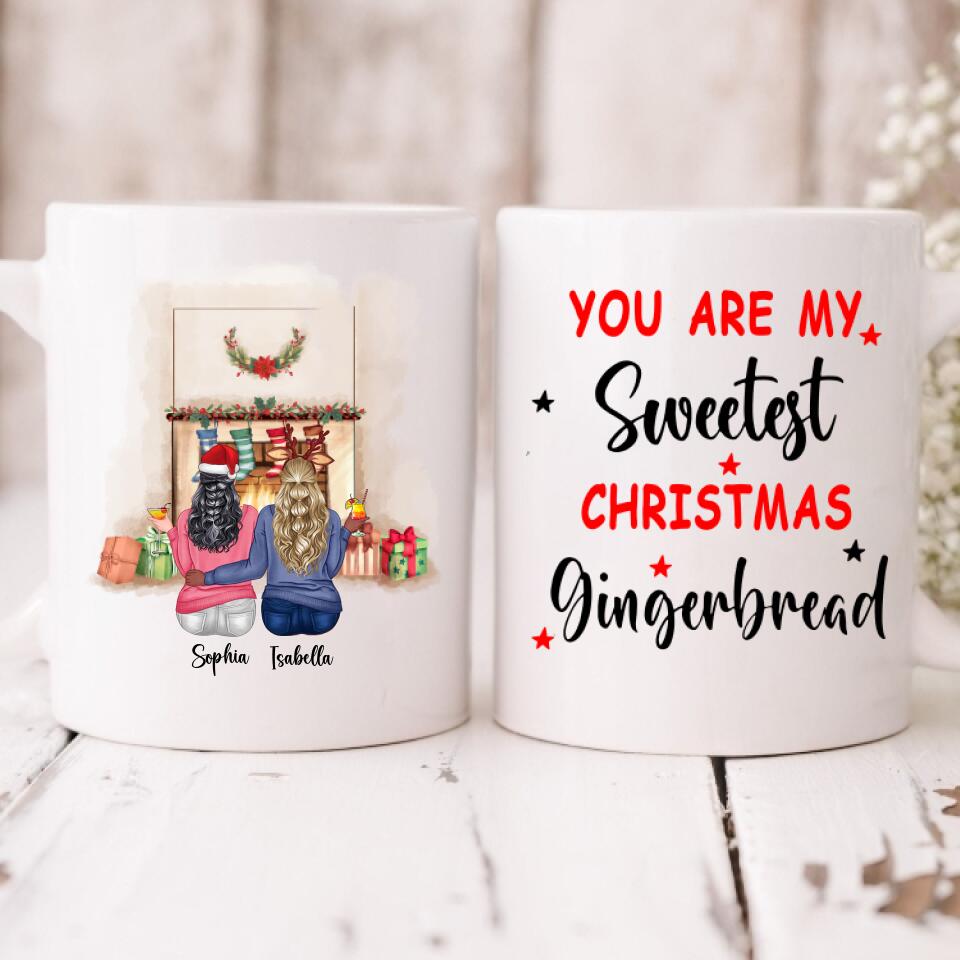 Christmas With Besties - " You Are My Sweetest Christmas Gingerbread " Personalized Mug - PHUOC-CML-20220217-01