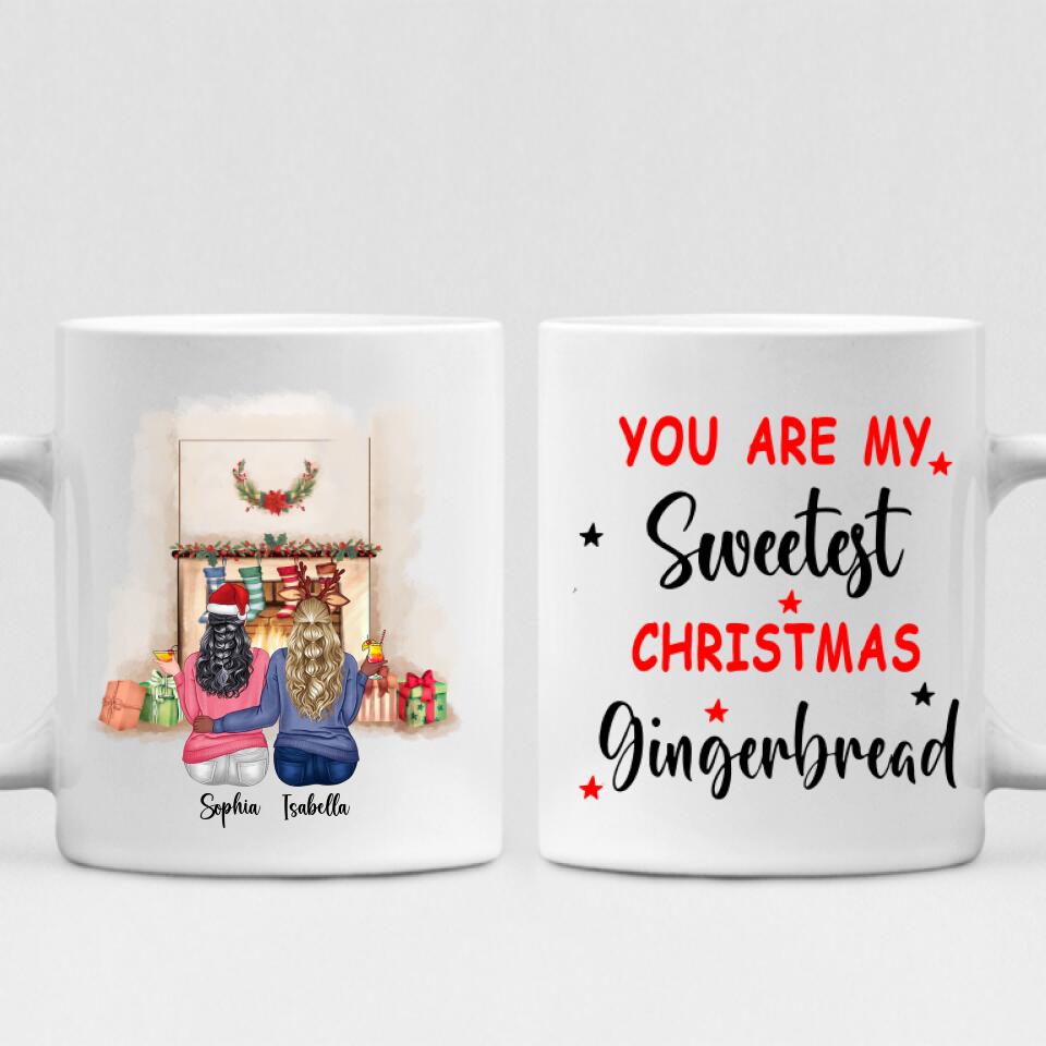 Christmas With Besties - " You Are My Sweetest Christmas Gingerbread " Personalized Mug - PHUOC-CML-20220217-01