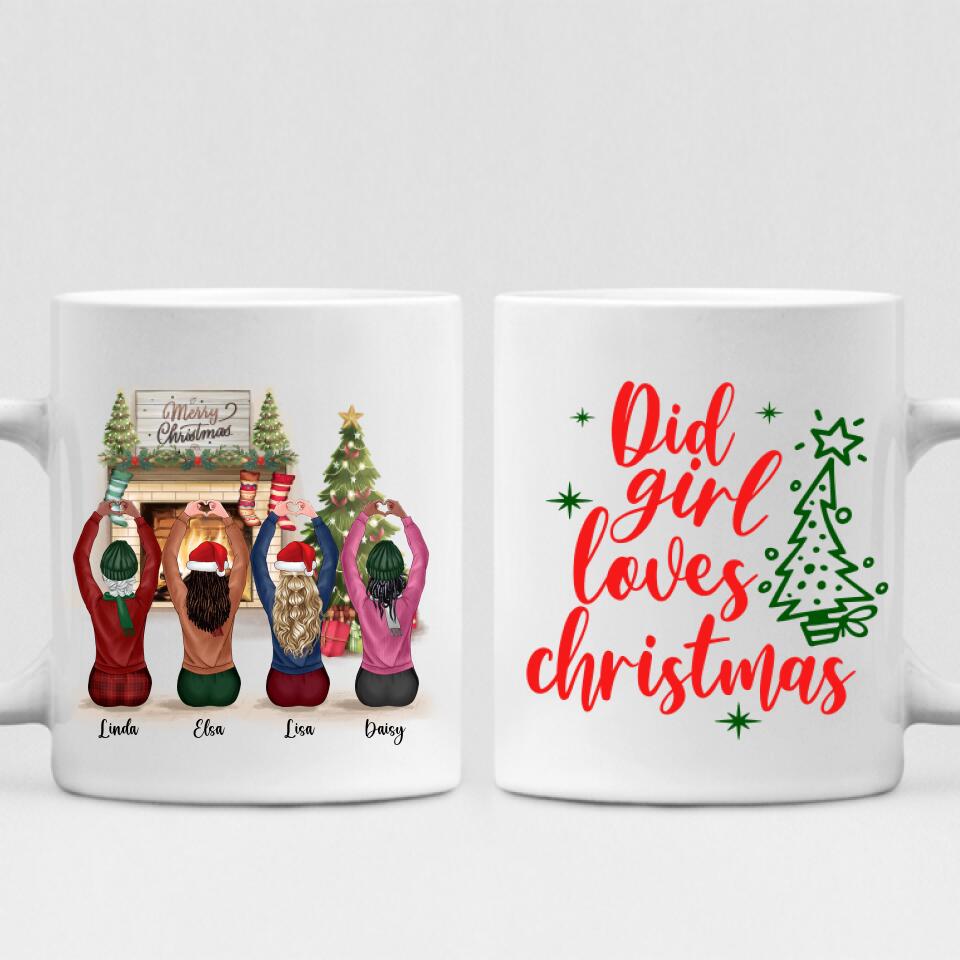Merry Christmas Besties - " Did Girl Loves Christmas " Personalized Mug - VIEN-CML-20220215-01