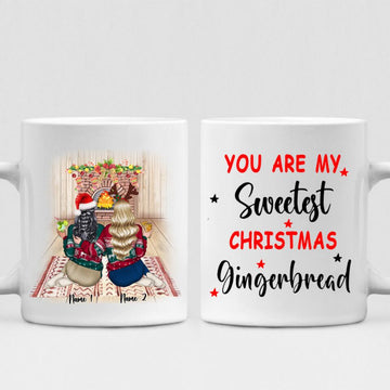 Christmas Best Friends - " You Are My Sweetest Christmas Gingerbread " Personalized Mug -NGUYEN-CML-20220108-03
