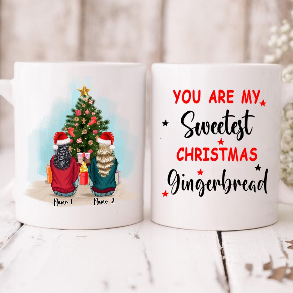 Christmas Besties - " You Are My Sweetest Christmas Gingerbread " Personalized Mug - NGUYEN-CML-20220110-02