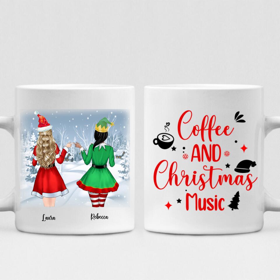 Christmas Girls - " Coffee & Christmas Music " Personalized  Mug - CUONG-CML-20220110-02