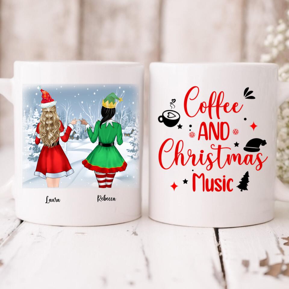 Christmas Girls - " Coffee & Christmas Music " Personalized  Mug - CUONG-CML-20220110-02