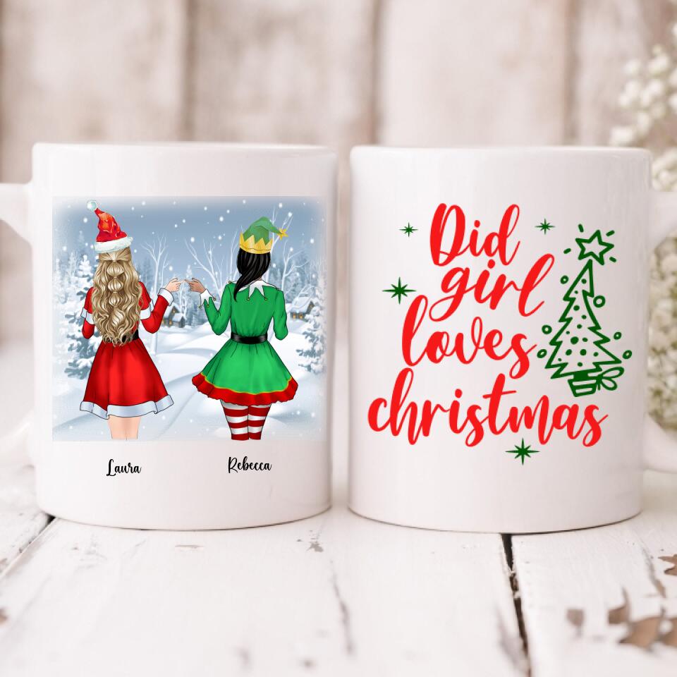 Christmas Girls - " Did Girl Loves Christmas " Personalized  Mug - CUONG-CML-20220110-02