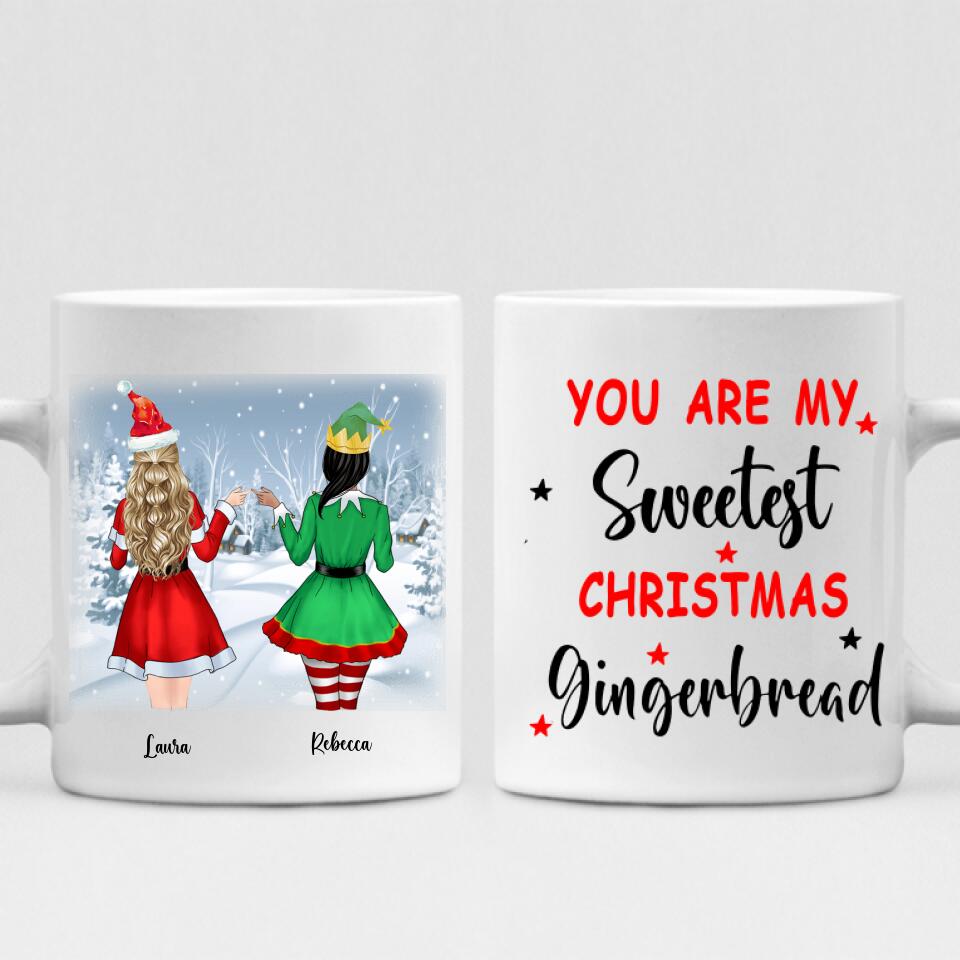 Christmas Girls - " You Are My Sweetest Christmas Gingerbread " Personalized  Mug - CUONG-CML-20220110-02