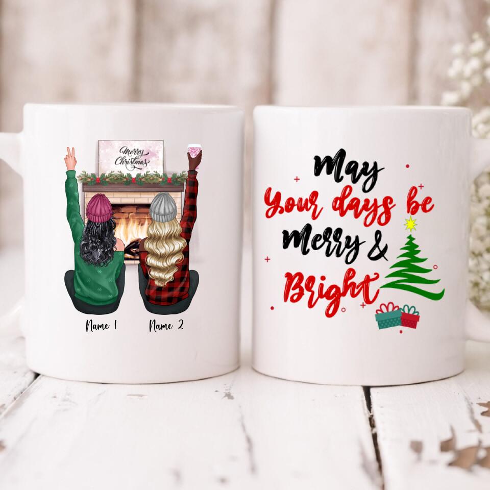 Christmas Besties - " May Your Days Be Mery & Bright " Personalized Mug - NGUYEN-CML-20220112-04
