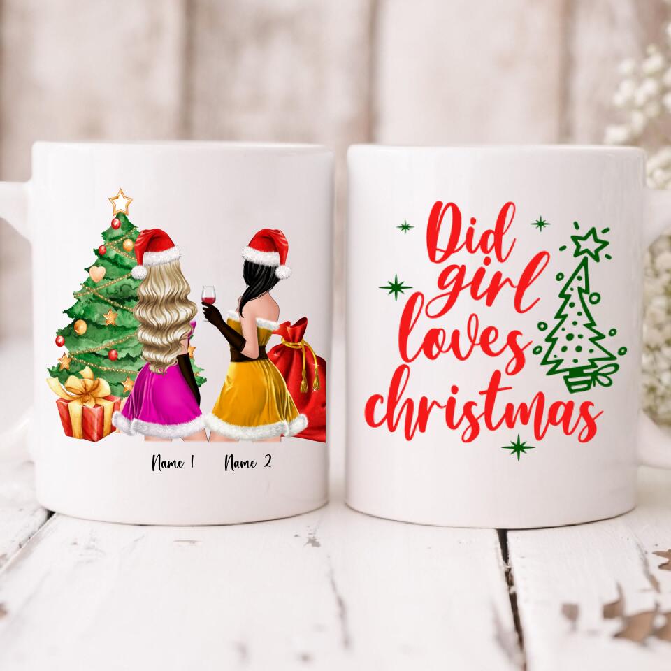 Christmas Besties - " Did Girl Loves Christmas " Personalized Mug - NGUYEN-CML-20220107-01