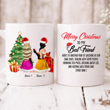 Christmas Besties - " Merry Christmas To My Best Friend Here’s To Another Year Of... " Personalized Mug - NGUYEN-CML-20220107-01