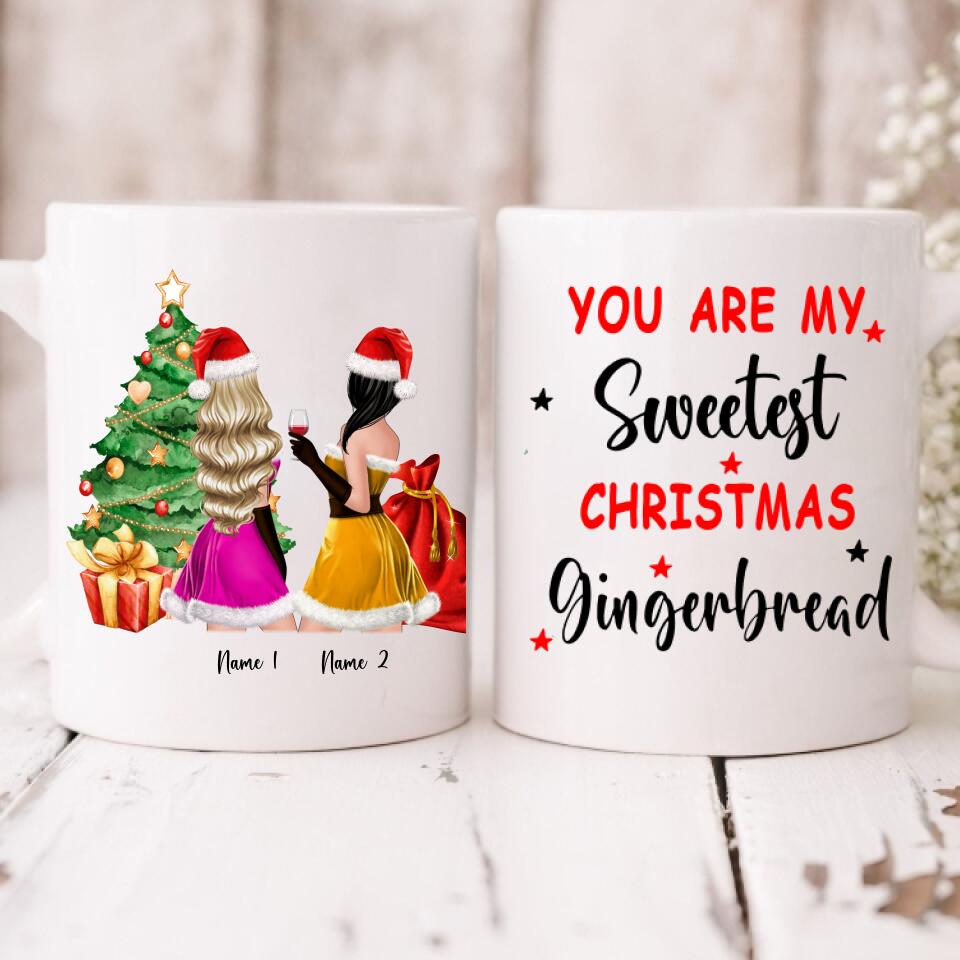 Christmas Besties - " You Are My Sweetest Christmas Gingerbread " Personalized Mug - NGUYEN-CML-20220107-01