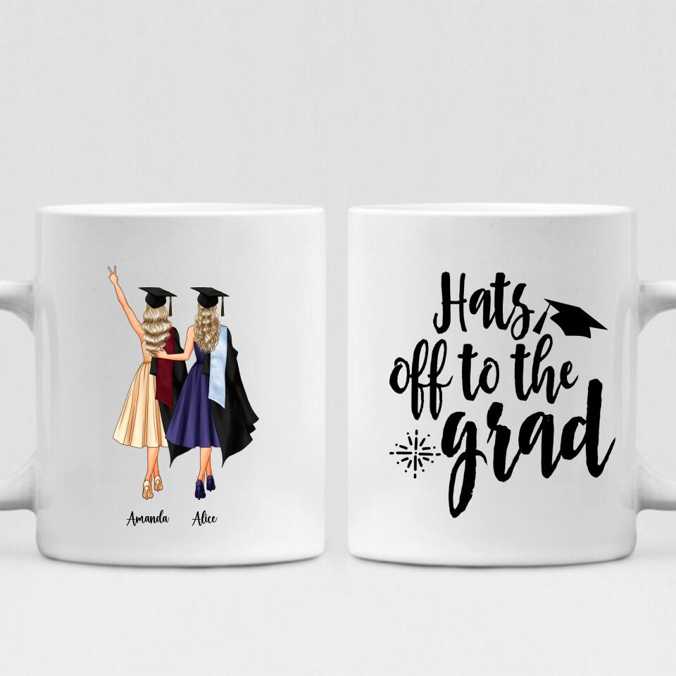 Graduation Besties - " Hats Off To The Grad " Personalized Mug - CUONG-CML-20220114-03