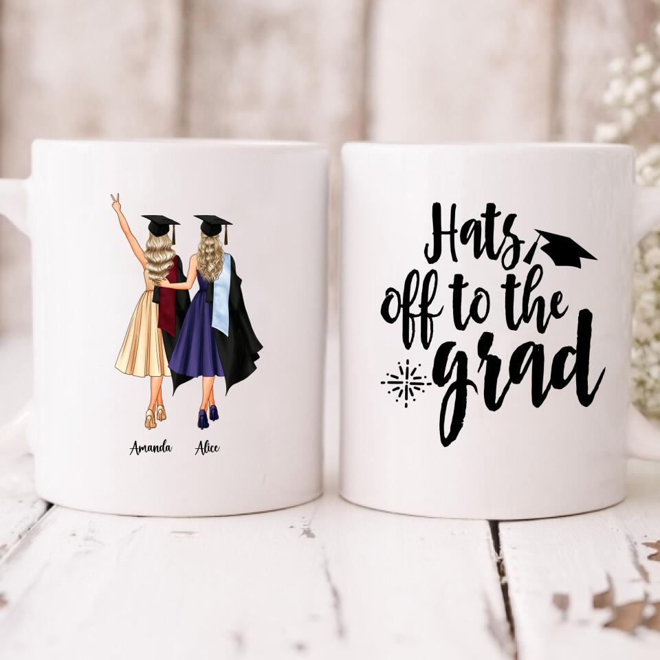 Graduation Besties - " Hats Off To The Grad " Personalized Mug - CUONG-CML-20220114-03