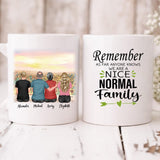 The Sunflower Family - " Remember As Far As Anyone Knows. We Are A Nice Normal Family " Personalized Mug - PHUOC-CML-20220218-02