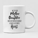 Christmas Mother And Daughter - " We’ve Been Mother & Daughter’s From The Very Start But The Friendship We Share Is A Gift From The " Personalized Mug - PHUOC-CML-20220221-03