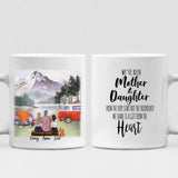 Mother And Daughter Camping - " We’ve Been Mother & Daughter’s From The Very Start But The Friendship We Share Is A Gift From The Heart " Personalized Mug - VIEN-CML-20220107-03