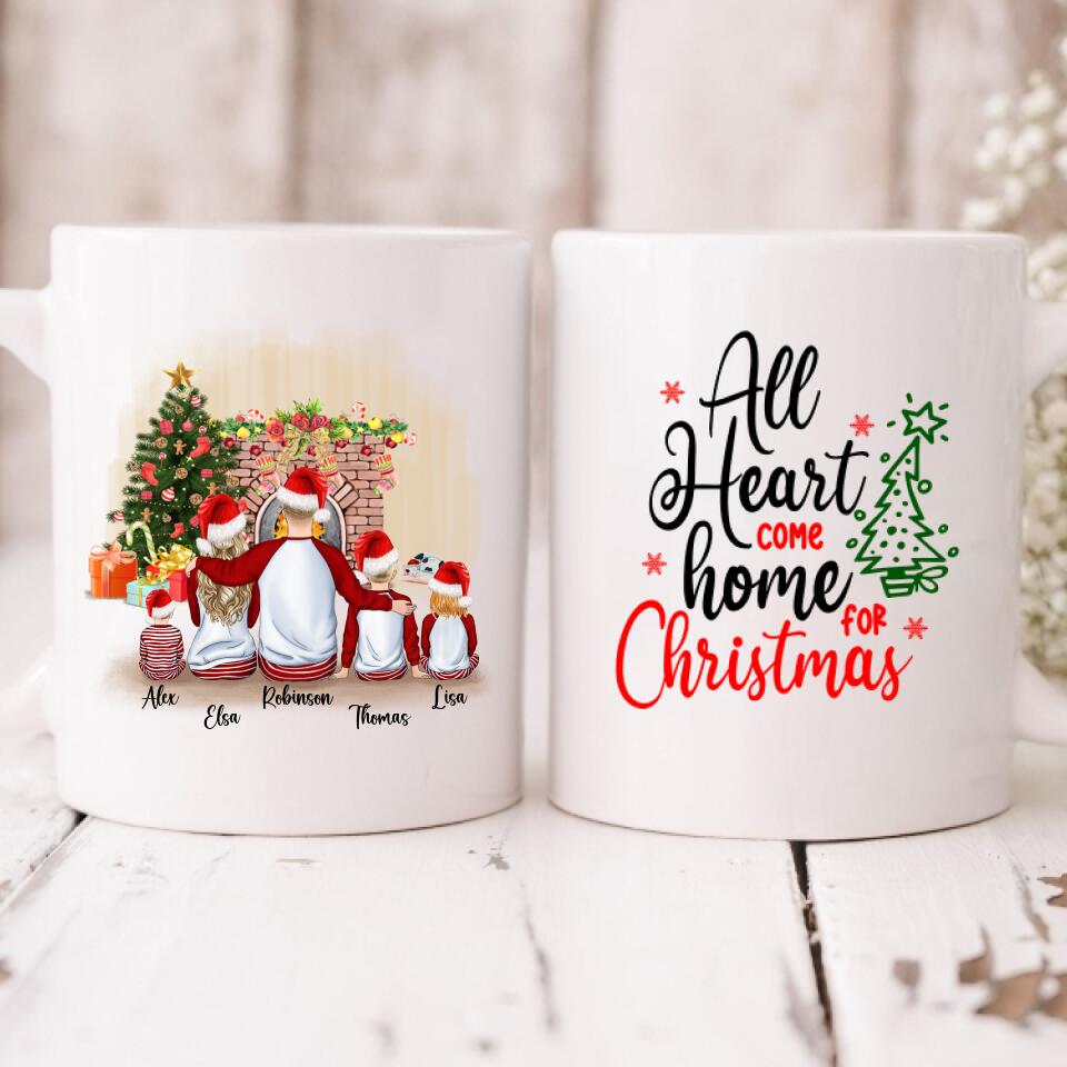 Christmas Family - " All Hearts Come Home For Christmas " Personalized Mug - VIEN-CML-20220112-02
