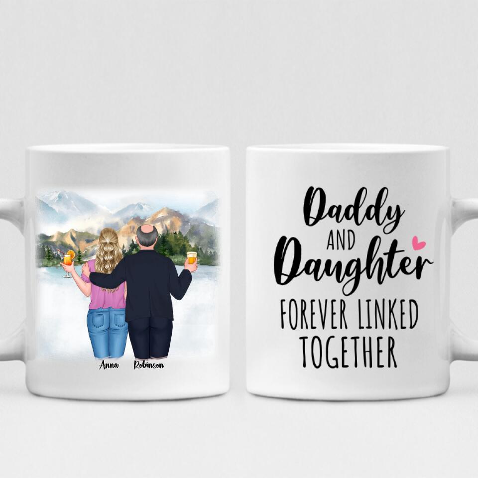 Best Father And Daughter Trips - " Daddy And Daughter Forever Linked Together " Personalized Mug - VIEN-CML-20220219-02