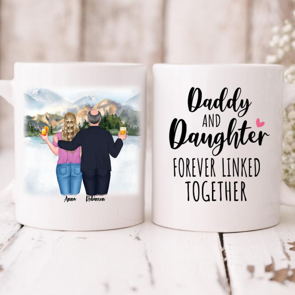 Best Father And Daughter Trips - " Daddy And Daughter Forever Linked Together " Personalized Mug - VIEN-CML-20220219-02