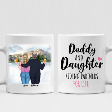 Best Father And Daughter Trips - " Daddy And Daughter Riding Partners For Life " Personalized Mug - VIEN-CML-20220219-02