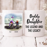 Father and Daughter Motorcycling - " Daddy And Daughter The Legend & The Legacy " Personalized Mug - CUONG-CML-20220105-03