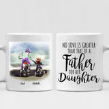 Father and Daughter Motorcycling - " No Love Is Greater Than That Of A Father For Her Daughter " Personalized Mug - CUONG-CML-20220105-03