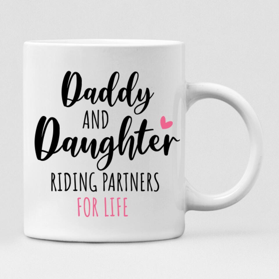Father and Daughter With Cat - " Daddy And Daughter Riding Partners For Life " Personalized Mug - CUONG-CML-20220106-02