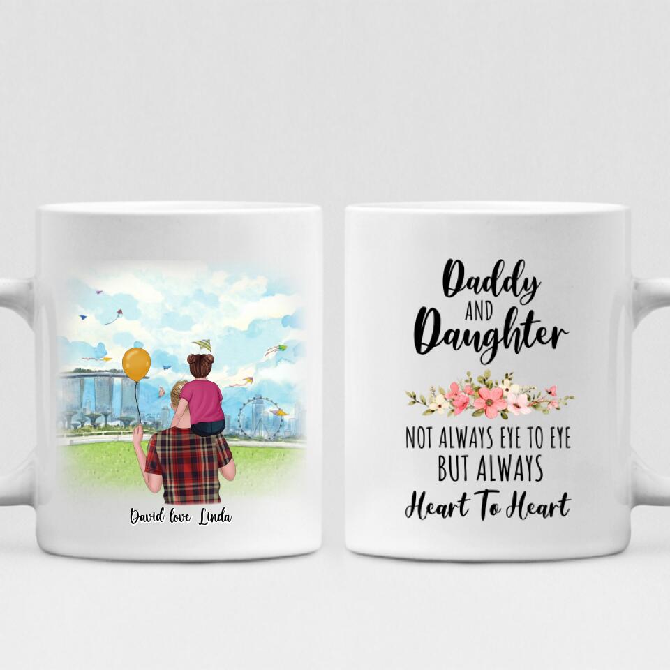 Dad And Daughter Park - " Daddy And Daughter Not Always Eye To Eye But Always Heart To Heart " Personalized Mug - VIEN-CML-20220106-02