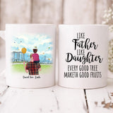 Dad And Daughter Park - " Like Father Like Daughter Every Good Tree Maketh Good Fruits " Personalized Mug - VIEN-CML-20220106-02