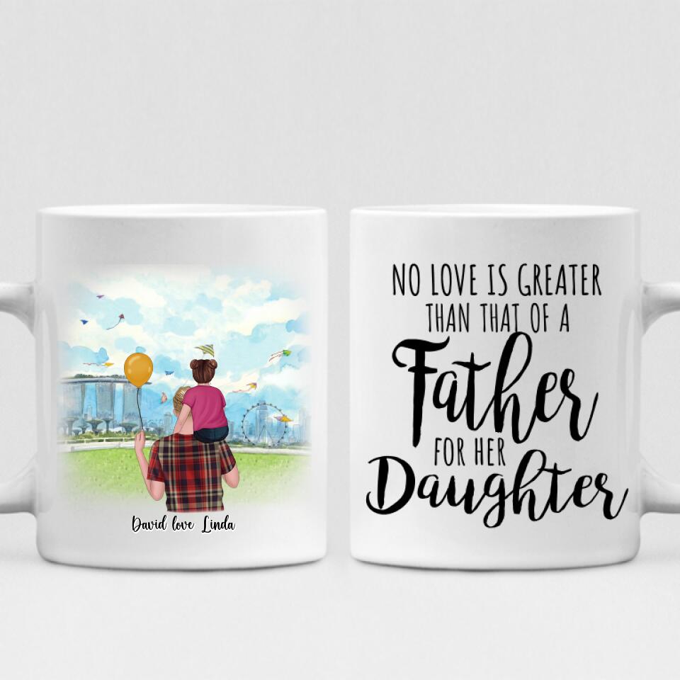 Dad And Daughter Park - " No Love Is Greater Than That Of A Father For Her Daughter " Personalized Mug - VIEN-CML-20220106-02