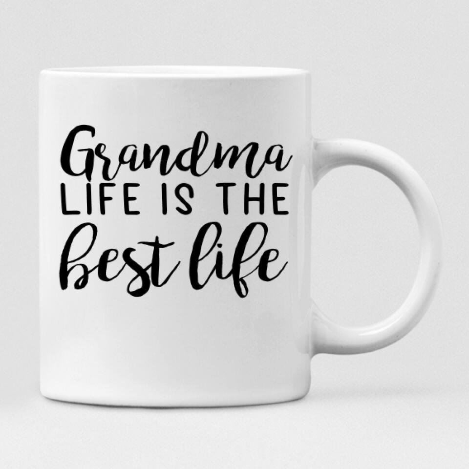 Grandmother And Daughter - " Grandma Life Is The Best Life " Personalized Mug - VIEN-CML-20220105-03
