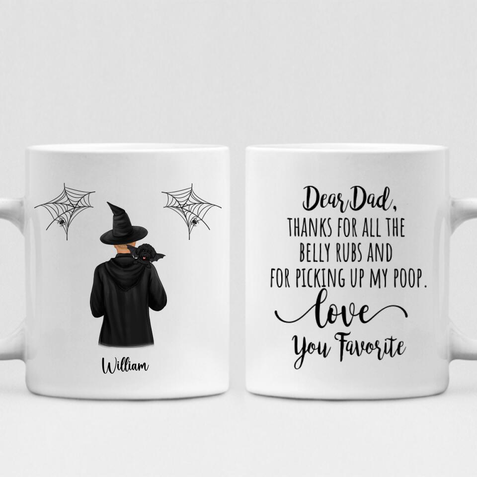 Dog Dad Haloween - " Dear Dad, Thanks For All The Belly Rubs And For Picking Up My Poop. Love You Favorite " Personalized Mug - PHUOC-CML-20220222-02