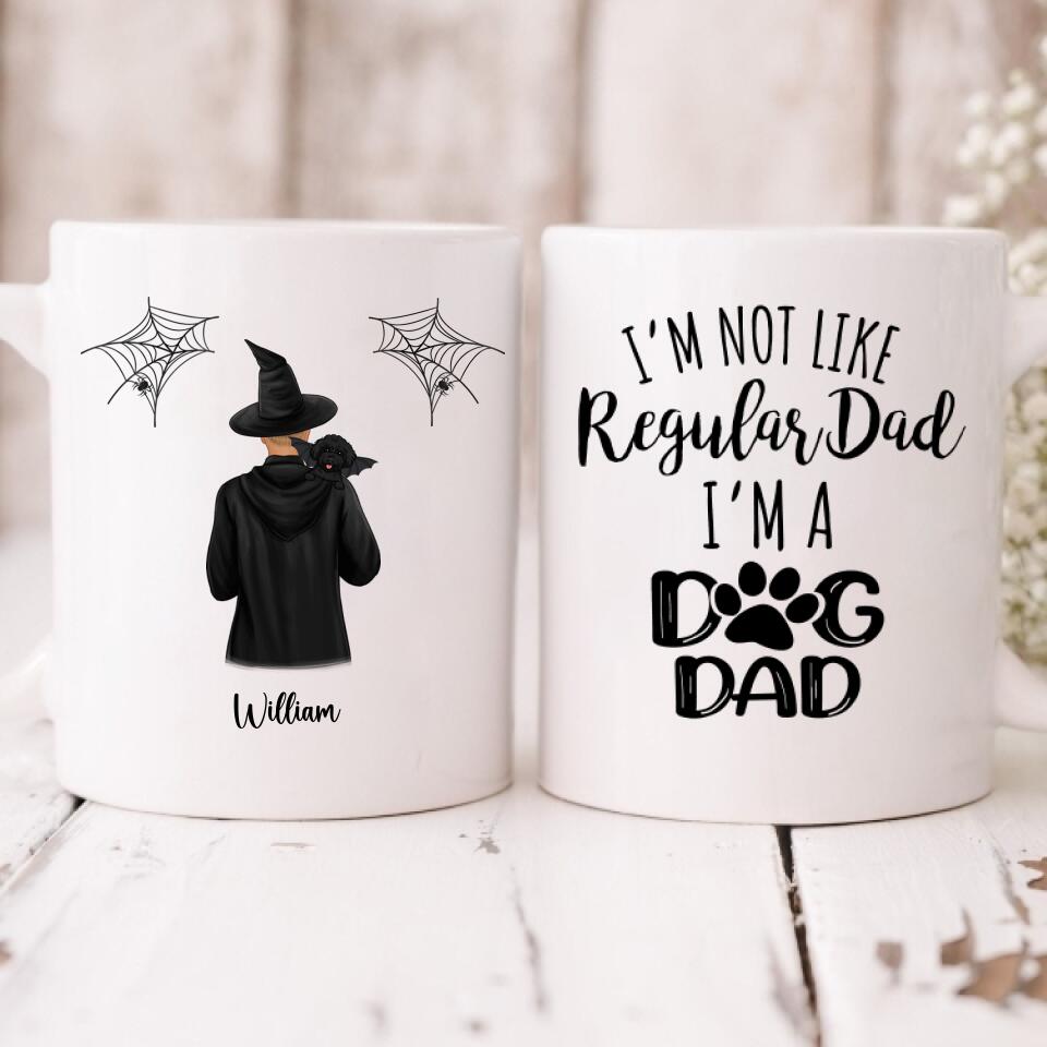 Dog Dad Haloween - " I'm Not Like Regular Dad I'm A Dog Dad " Personalized Mug - PHUOC-CML-20220222-02