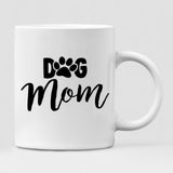 Halloween Dog Mom - " Dog Mom " Personalized Mug - PHUOC-CML-20220221-05