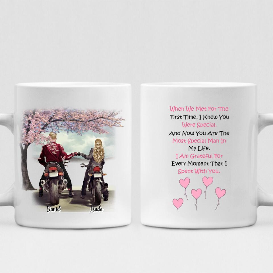 Couple Motorcycle - "When We Met For The First Time, I Knew You Were Special. And Now You Are The Most Special Man In My Life. I Am Grateful For Every Moment That I Spent With You." Personalized Mug - VIEN-CML-20220106-03