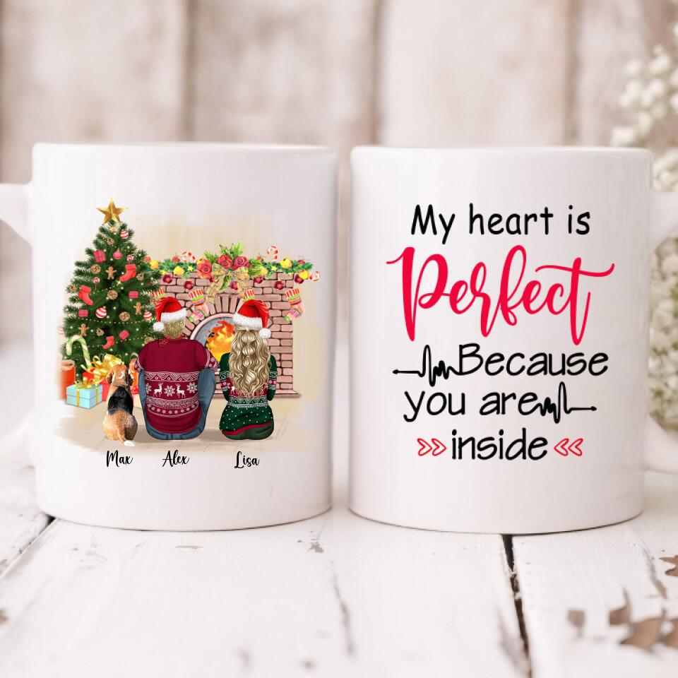 Christmas Couple With Dogs - "My Heart Is Perfect Because You Are Inside" Personalized Mug - VIEN-CML-20220110-01