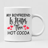 Christmas Couple With Dogs - "My Boyfriend Is Hotter Than Hot Cocoa" Personalized Mug - VIEN-CML-20220110-01