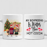 Christmas Couple With Dogs - "My Boyfriend Is Hotter Than Hot Cocoa" Personalized Mug - VIEN-CML-20220110-01