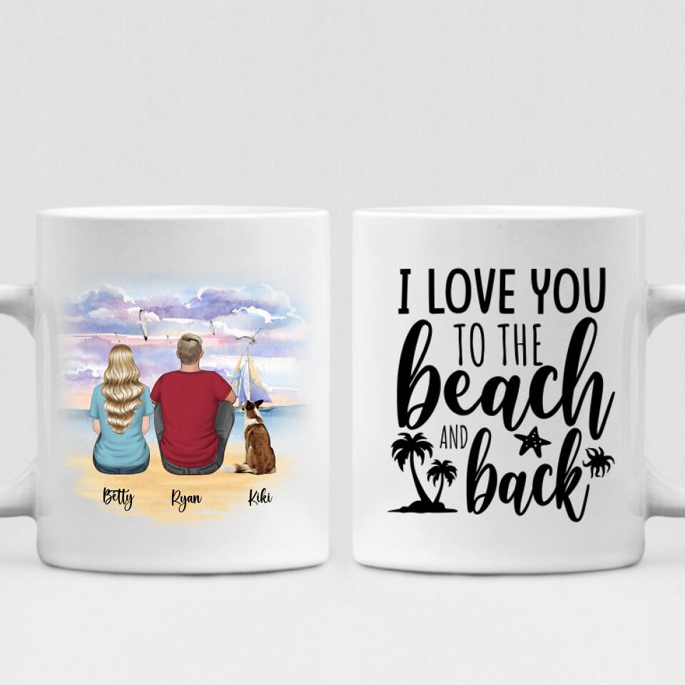Couple Sitting On The Beach With Dog - " I Love You To The Beach & Back " Personalized Mug - CUONG-CML-20220110-03
