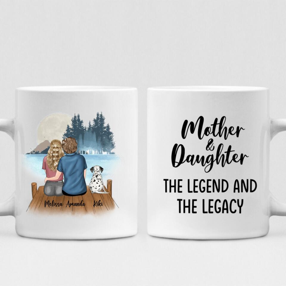 Mother’s Day - " Mother And Daughter The Legend & The Legacy " Personalized Mug - CUONG-CML-20220107-02