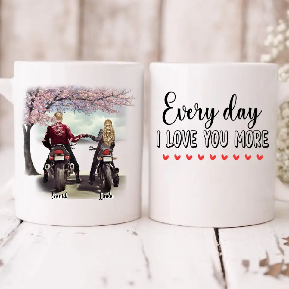 Couple Motorcycle - " Every Day I Love You More " Personalized Mug - VIEN-CML-20220106-03