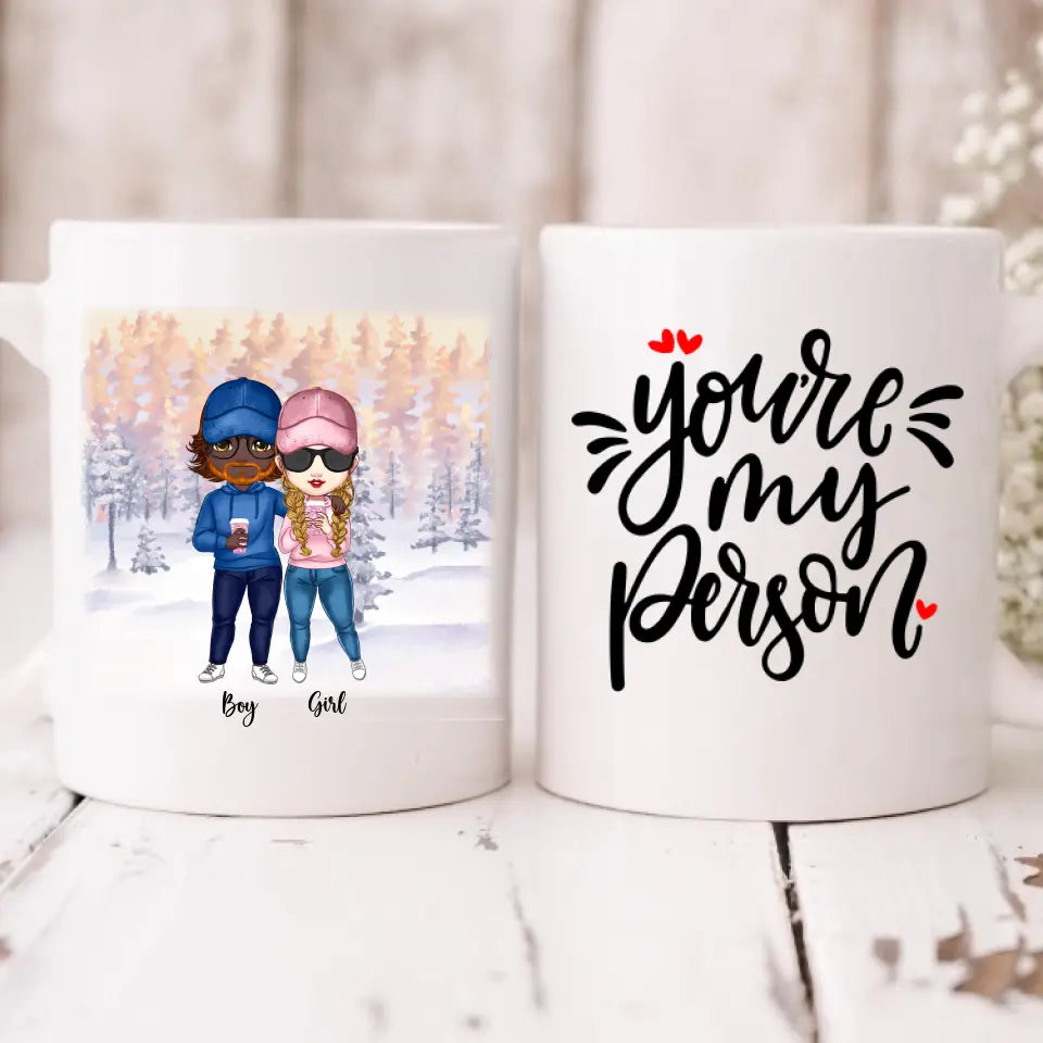 Cute Chibi Winter Couple - " You're My Person " Personalized Mug - NGUYEN-CML-20220112-03